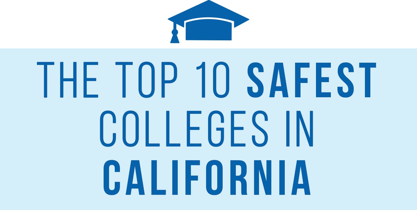 safest college campuses CA header